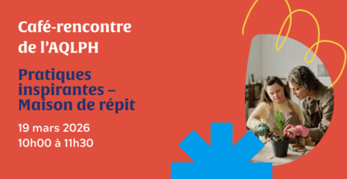 Pratiques inspirantes – Maison de répit